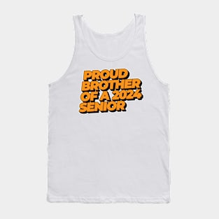 Proud Brother of a 2024 Senior Tank Top